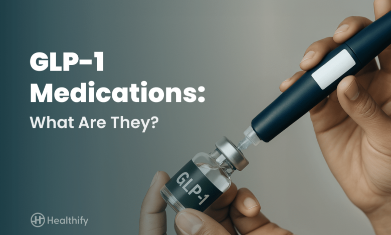 understanding-glp-1-medications:-a-comprehensive-guide